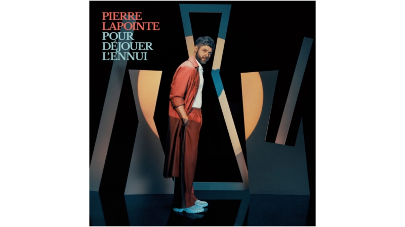 Album de la Semaine - Pierre Lapointe